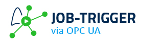 Job Trigger via OPC UA